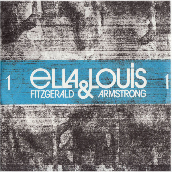 Ella Fitzgerald & Louis Armstrong - 1957 - The Complete EF & LA On Verve